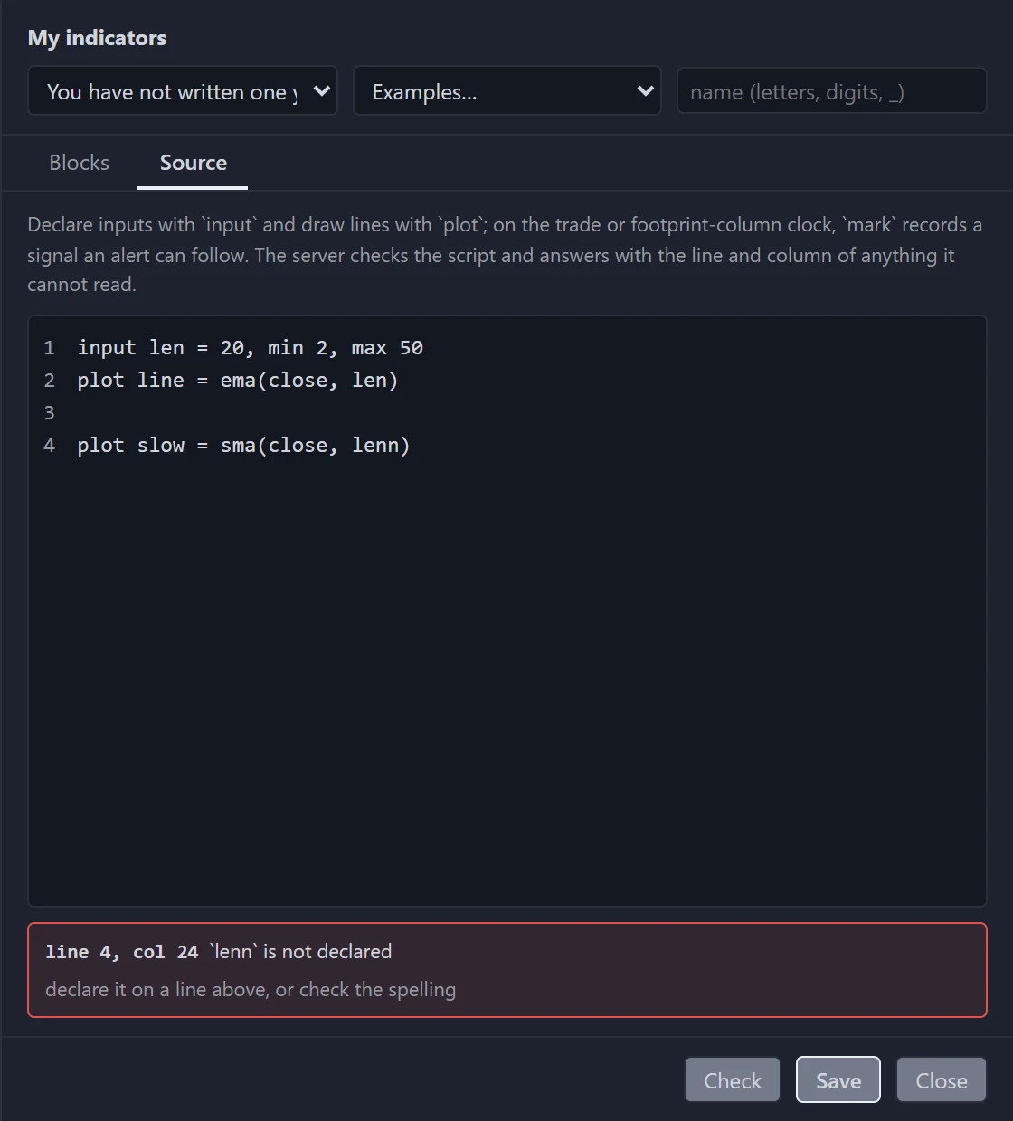 The Source tab with a misspelt name on the last line: the error box gives the line and column, the server's message that the name is not declared, and a hint.